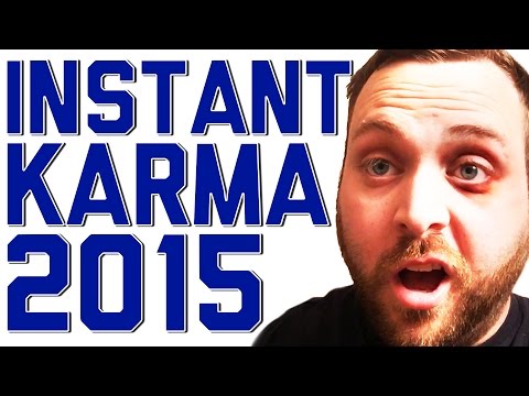 Funniest Instant Karma Fails Compilation of 2015
